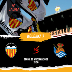 Valencia – Real Sociedad: na przekór wszystkiemu